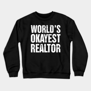 Funny Realtor Design Crewneck Sweatshirt